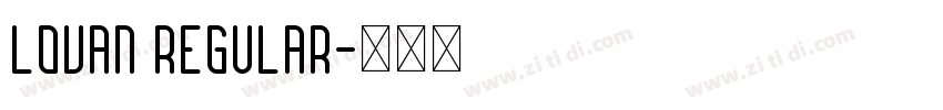 Lovan Regular字体转换